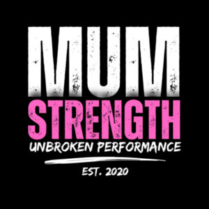 Mum Strength - Women's Tank Design