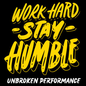 WORK HARD STAY HUMBLE Women's Tee Design
